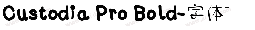 Custodia Pro Bold字体转换